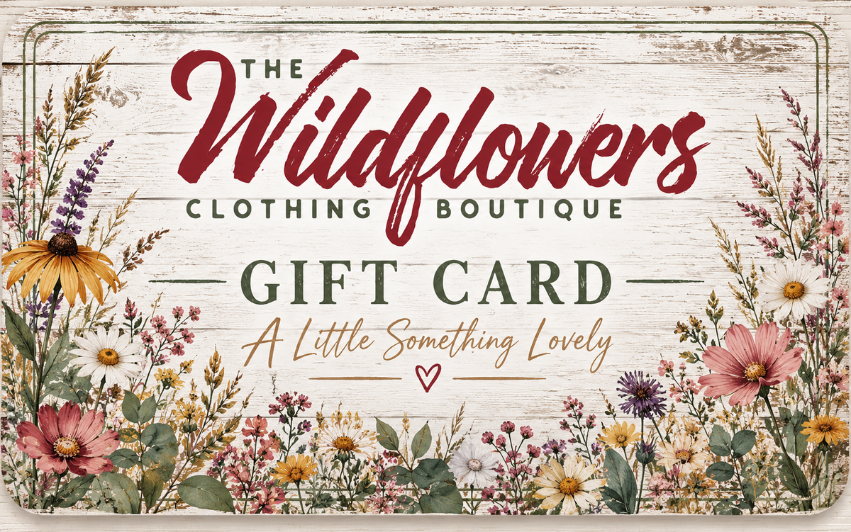 Wildflowers Clothing Boutique digital gift card featuring a rustic wood background, colorful boho wildflowers, and the words A Little Something Lovely.